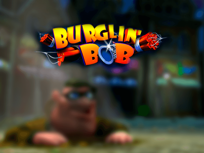 Burglin Bob Slot