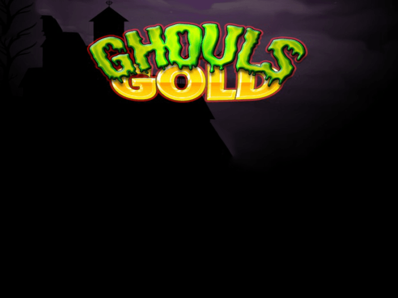 Ghouls Gold Slot