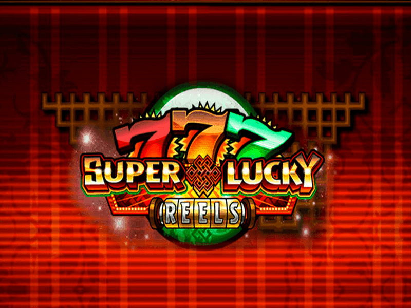 Super Lucky Reels Slot